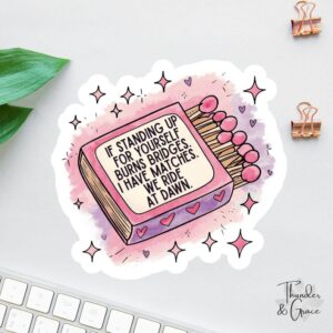 Burning Bridges Matches Sticker