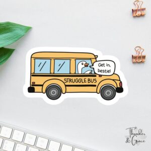 Struggle Bus Anxiety Sticker